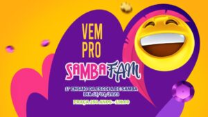 Vem pro SAMBAFAM - Samba
